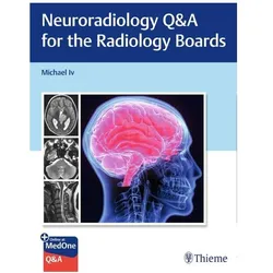 Iv:Neuroradiology Q&A for the Radiology, Fachbücher von Michael Iv