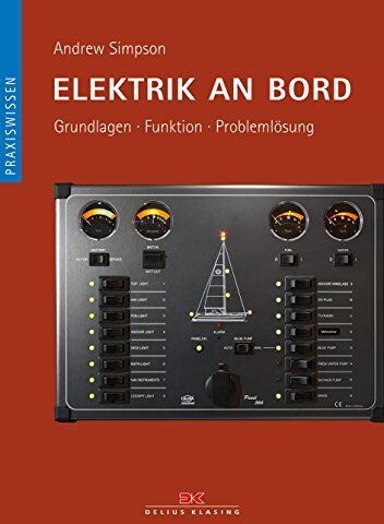 Andrew Simpson - Elektrik an Bord: Grundlagen / Funktion / Problemlösung - Preis vom 09.10.2026 07:28:09 h