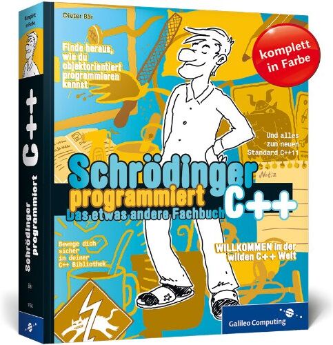 Dieter Bär - Schrödinger programmiert C++: Das etwas andere Fachbuch (Galileo Computing) - Preis vom 09.10.2026 07:28:09 h