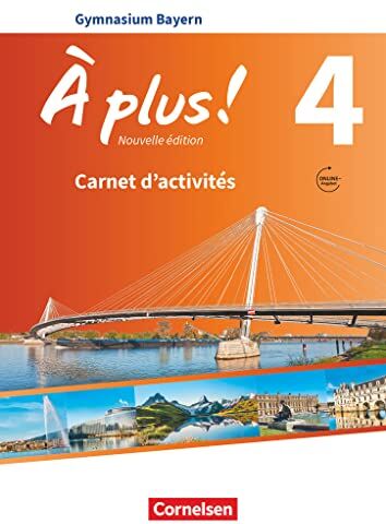 Catherine Mann-Grabowski - À plus ! - Französisch als 1. und 2. Fremdsprache - Bayern - Ausgabe 2017 - Band 4: Carnet d'activités mit Audios online - Preis vom 10.10.2026 11:48:34 h