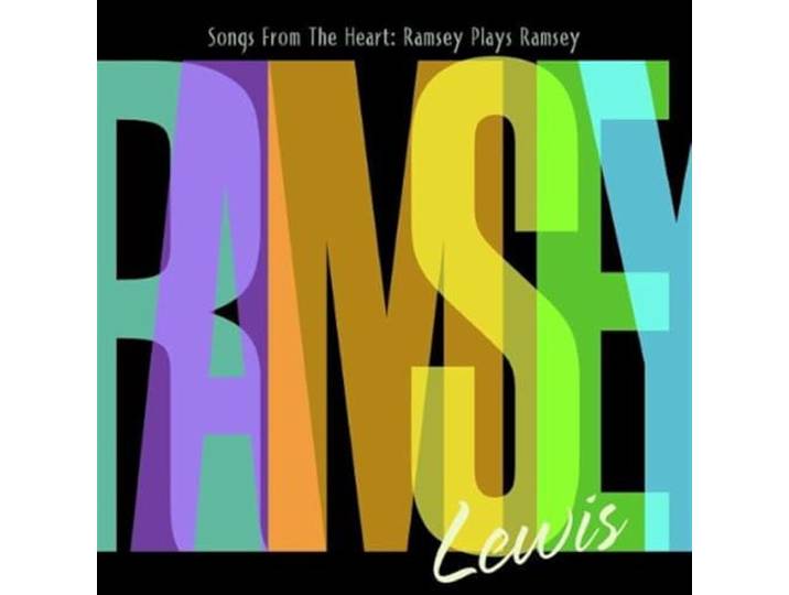 Ramsey Lewis - Songs From The Heart: Ramsey Plays
