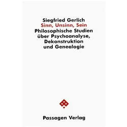 Sinn, Unsinn, Sein, Fachbücher von Siegfried Gerlich