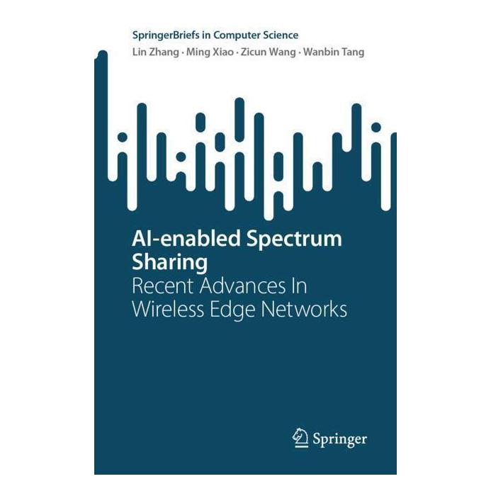 Springer AI-enabled Spectrum Sharing (Englisch, Softcover, Lin Zhang, Ming Xiao, Zicun Wang) (57091656)
