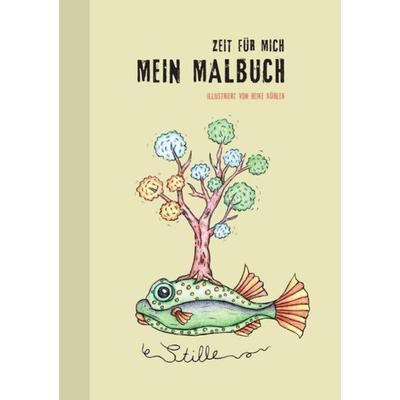 Mein Malbuch - Zeit für mich, Ausmalbuch für Kinder und Erwachsene, wunderschöne fantasievolle Tiermotive im praktischen A5 Format, Stressabbau,