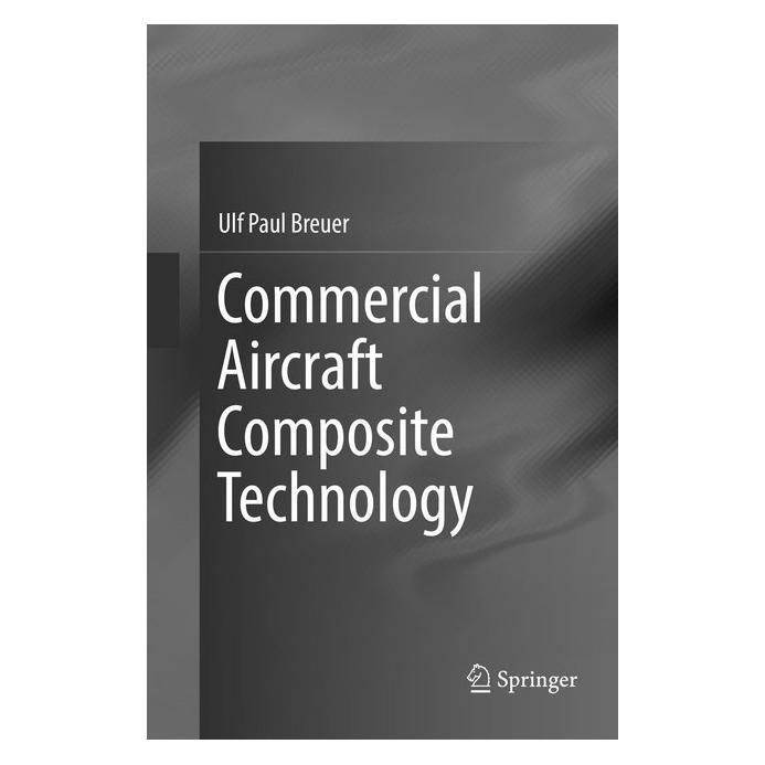 Springer Commercial Aircraft Composite Technology (Englisch, Softcover, Ulf Paul Breuer) (56009920)