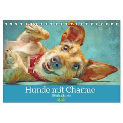 Hunde mit Charme - Illustrationen (Tischkalender 2027 DIN A5 quer), CALVENDO Monatskalender