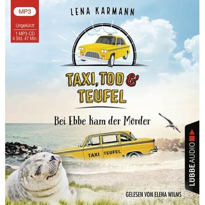 Taxi, Tod und Teufel - Bei Ebbe kam der Mörder - Lena Karmann, CD, 9783785785065