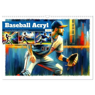 Baseball Acryl - Zwischen Realität und KI Visionen (Wandkalender 2026 DIN A3 quer), CALVENDO Monatskalender