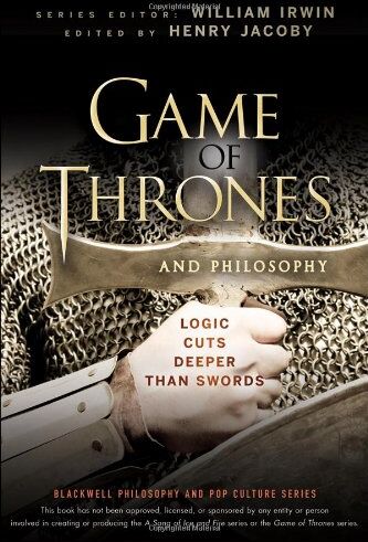 Henry Jacoby - Game of Thrones and Philosophy: Logic Cuts Deeper Than Swords (Blackwell Philosophy & Pop Culture) - Preis vom 15.10.2026 23:06:25 h