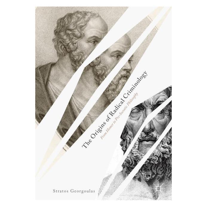 Springer Georgoulas:The Origins of Radical Crimi (Englisch, Hardcover, Stratos Georgoulas) (9783319947518)