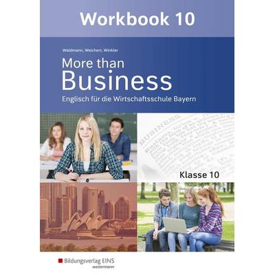 More than Business - Englisch an der Wirtschaftsschule in Bayern, Taschenbuch von Udo Winkler,Günther Weichert,Ursula Waldmann, Westermann Berufliche