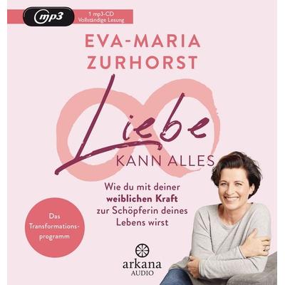 Liebe kann alles - Eva Maria Zurhorst, Audio, 9783442347308