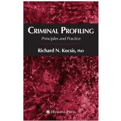Criminal Profiling, Fachbücher von Richard N. Kocsis