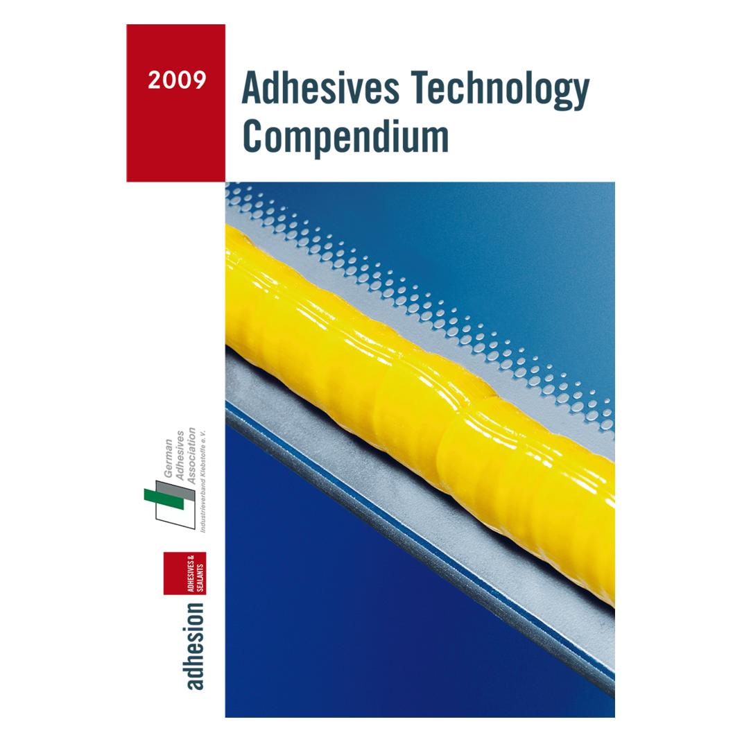 Vieweg+Teubner Adhesive Technology Compendium 2009 (Englisch, Softcover) (55208384)