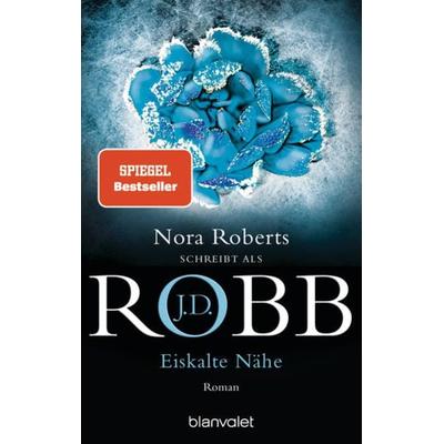 Eiskalte Nähe, Taschenbuch von J.D. Robb, Blanvalet