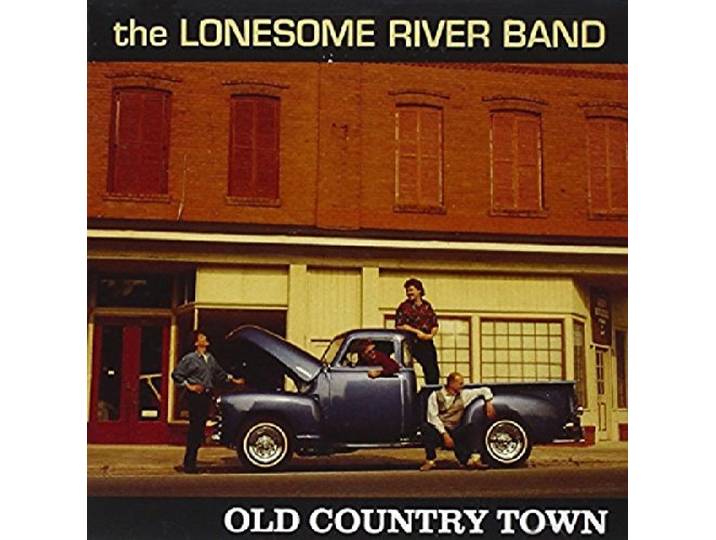 Lonesome River Band - Old Country Town