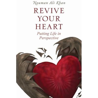 Revive Your Heart, Taschenbuch von Nouman Ali Khan, KNV Besorgung, 978-1-84774-101-1