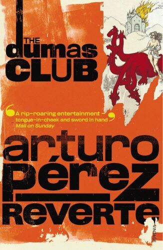 Arturo Pérez-Reverte - The Dumas Club - Preis vom 11.10.2026 03:10:56 h