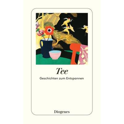 Tee, Taschenbuch von , Diogenes Verlag AG