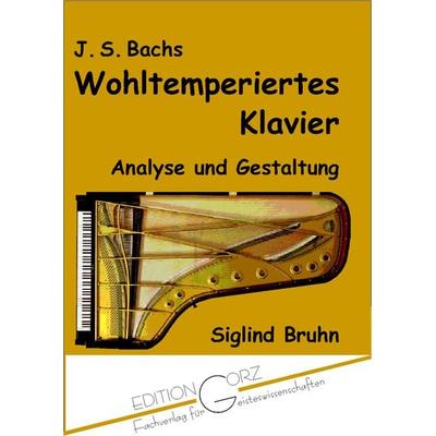 J. S. Bachs Wohltemperiertes Klavier -