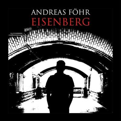 Eisenberg - Andreas Föhr, Audio, 9789178758296