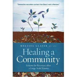 Healing a Community, Sachbücher von Melissa Glaser