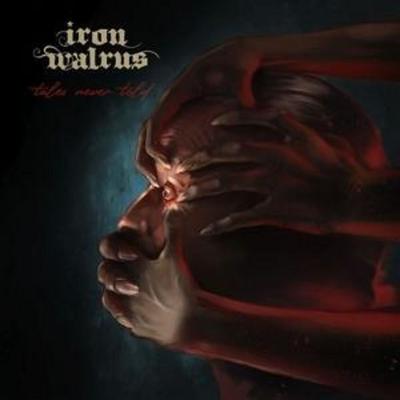 Tales Never Told - Iron Walrus, CD