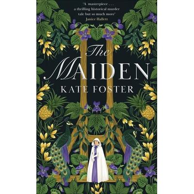 The Maiden, Gebundene Ausgabe von Kate Foster, Macmillan Publishers International, 978-1-5290-9172-4