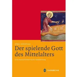 Der spielende Gott des Mittelalters, Sachbücher von Jörg Sonntag