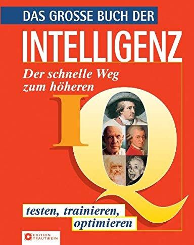 Harald Havas - Das grosse Buch der Intelligenz: Der schnellere Weg zum höheren IQ - testen, trainieren, optimieren - Preis vom 09.10.2026 07:28:09 h