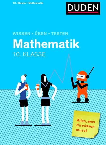 Wissen – Üben – Testen: Mathematik 10. Klasse: Alles, was du wissen musst! - Preis vom 19.10.2026 19:33:35 h