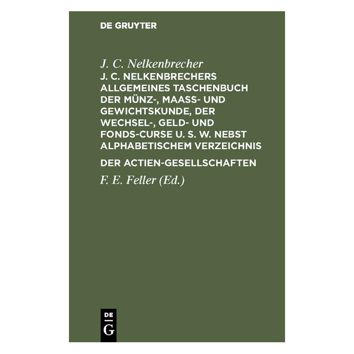 De Gruyter Nelkenbrecher:J. C. Nelkenbrechers allg (Deutsch, Hardcover, J. C. Nelkenbrecher, Johann Christian Nelkenbrecher) (67776078)