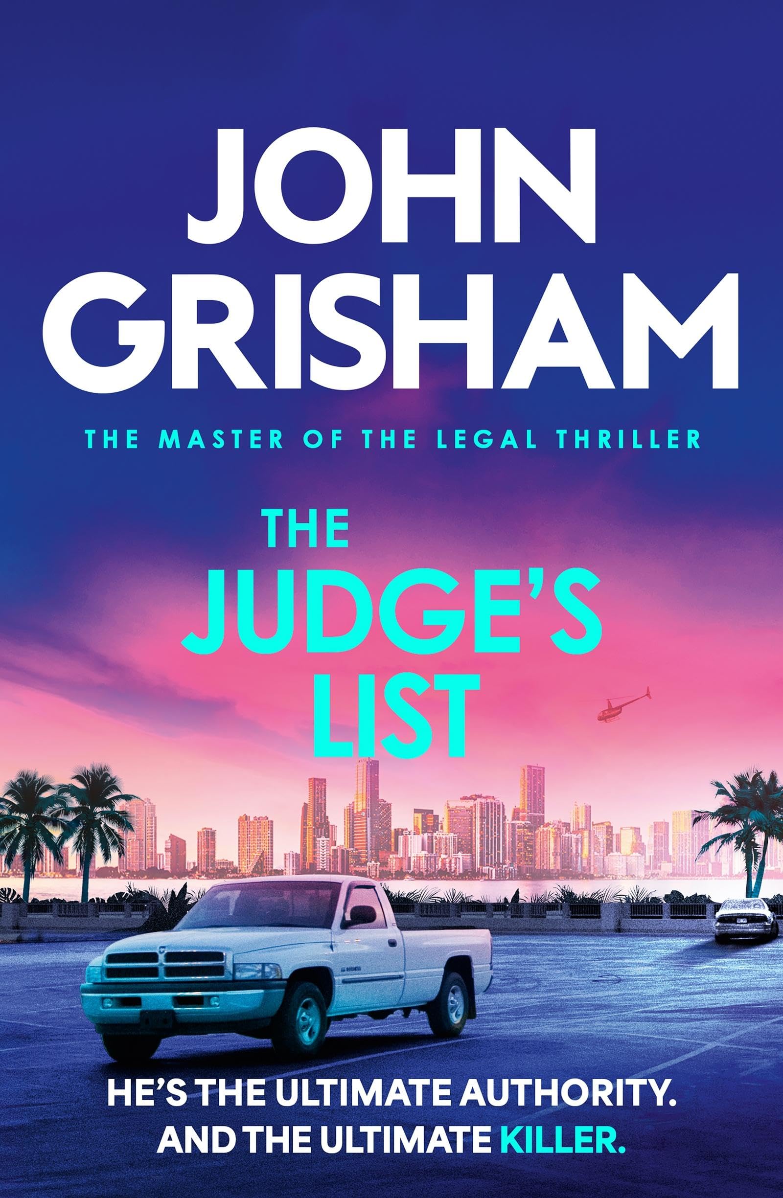 John Grisham - The Judge's List: The engrossing legal thriller from the number 1 Sunday Times bestselling author - Preis vom 17.10.2026 19:25:27 h