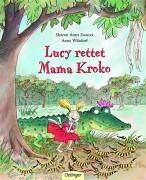 Doucet, Sharon Arms - Lucy rettet Mama Kroko - Preis vom 11.10.2026 15:43:13 h