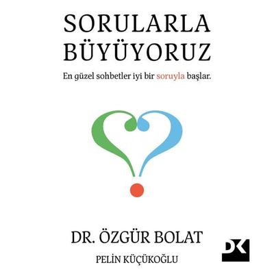 Sorularla Büyüyoruz - Özgür Bolat,Pelin Küçükoğlu, Audio, 9786258215281