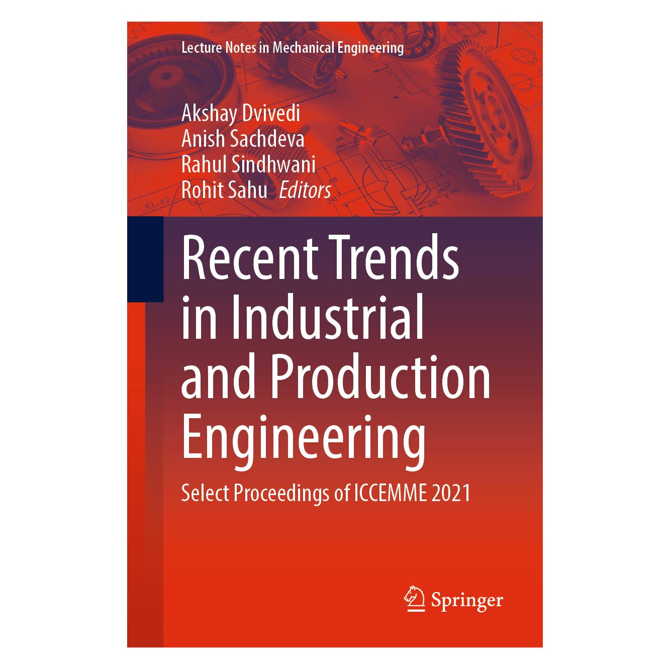 Springer Recent Trends in Industrial and Production Engineering (Englisch, Hardcover, Akshay Dvivedi, Anish Sachdeva, Rahul Sindhwani, Rohit Sahu) (71876191)