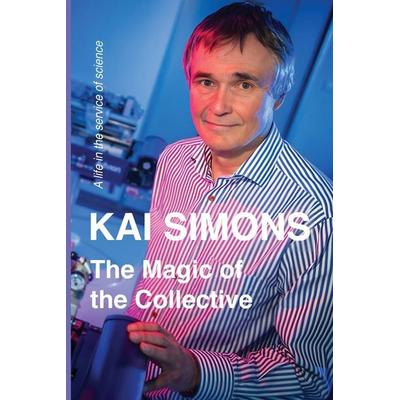 The Magic of the Collective, Taschenbuch von Kai Simons, Kai Simons, 978-1-917007-02-3