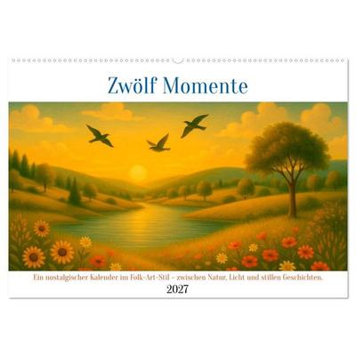 Zwölf Momente (Wandkalender 2027 DIN A2 quer), CALVENDO Monatskalender