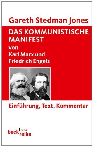 Jones, Gareth Stedman - Das Kommunistische Manifest: von Karl Marx und Friedrich Engels: von Karl Marx und Friedrich Engels. Einführung, Text, Kommentar - Preis vom 09.10.2026 07:28:09 h