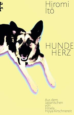 Hiromi Itō - Hundeherz: Roman - Preis vom 06.10.2026 07:26:00 h