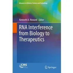 RNA Interference from Biology to Therapeutics, Fachbücher