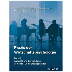 Praxis der Wirtschaftspsychologie, Fachbücher von Meinald T. Thielsch, Patrick Mehlich, Torsten Brandenburg