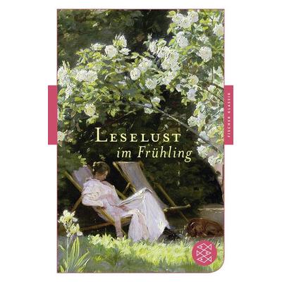 Leselust im Frühling, Taschenbuch von , Fischer Taschenbuch Verlag