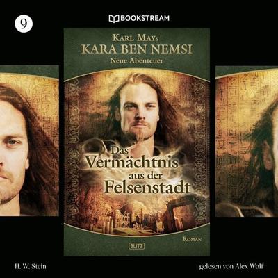 Das Vermächtnis aus der Felsenstadt - Karl May,H. W. Stein, Audio, 9783991096924
