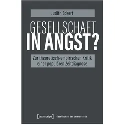 Gesellschaft in Angst?, Fachbücher von Judith Eckert