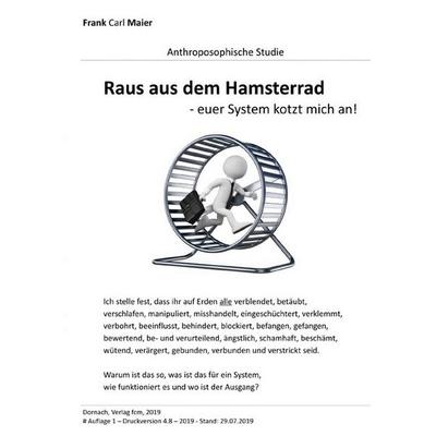 Raus aus dem Hamsterrad, Taschenbuch von Frank Carl Maier, Epubli, 978-3-7485-7658-7