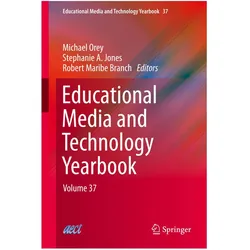 Educational Media and Technology Yearbook, Fachbücher von Michael Orey, Stephanie A. Jones, Robert Maribe Branch, Stephanie, Robert, A Jones, Maribe Branch