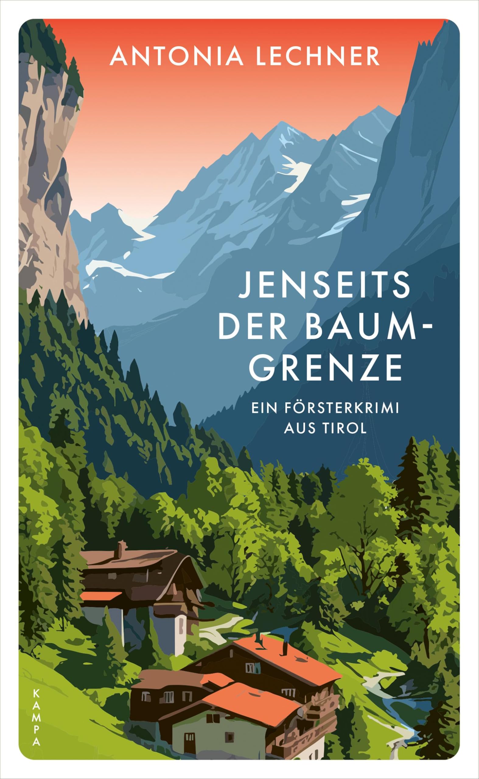 Antonia Lechner - Jenseits der Baumgrenze: Ein Försterkrimi aus Tirol - Preis vom 09.10.2026 07:28:09 h