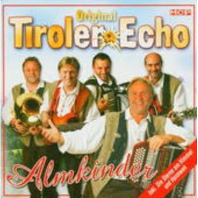 Almkinder - Original Tiroler Echo, CD