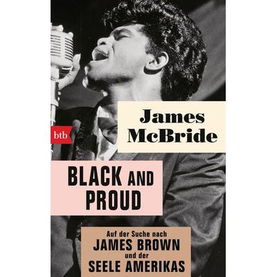 Black and proud, Taschenbuch von James McBride, btb